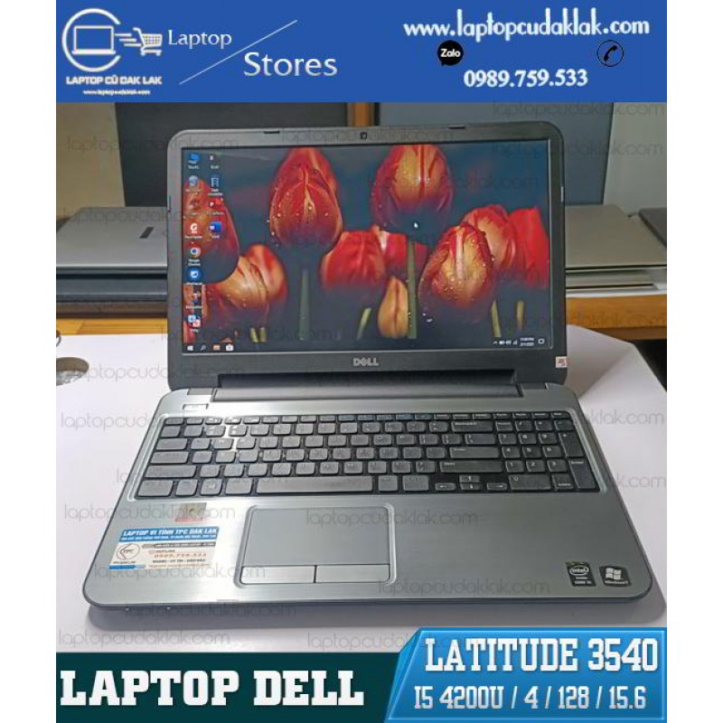 Laptop Cũ Dak Lak - Dell Latitude 3540/ Core I5 4200U/ Ram 4GB PC3L/ SSD 128GB SATA/ HD Graphics Family/ Màn hình 15.6-inch HD