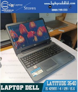 Laptop Cũ Dak Lak - Dell Latitude 3540/ Core I5 4200U/ Ram 4GB PC3L/ SSD 128GB SATA/ HD Graphics Family/ Màn hình 15.6-inch HD