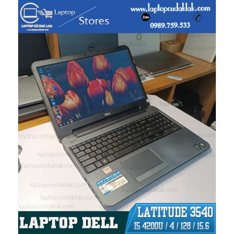 Laptop Cũ Dak Lak - Dell Latitude 3540/ Core I5 4200U/ Ram 4GB PC3L/ SSD 128GB SATA/ HD Graphics Family/ Màn hình 15.6-inch HD