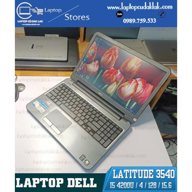 Laptop Cũ Dak Lak - Dell Latitude 3540/ Core I5 4200U/ Ram 4GB PC3L/ SSD 128GB SATA/ HD Graphics Family/ Màn hình 15.6-inch HD