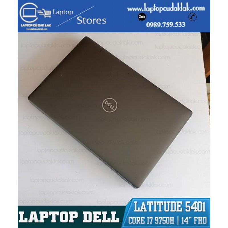 Dell Latitude 5401/ Intel Core I7 9850H/ Ram 16GB/ SSD 256GB/ Intel UHD Graphics 630/ LCD 14.0 Inch Full HD