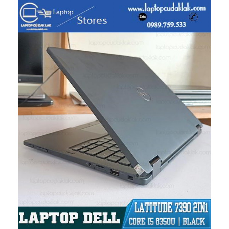 Dell Latitude 7390 2in1/  Core I5 8350U/ Ram 16GB/ SSD 256GB NVME / UHD Graphics 620 / LCD 13.3" FHD Touchscreen