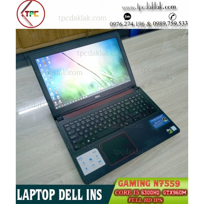 Laptop Cũ Dak Lak | Dell Inspiron 15 7559 / Core I5 6300HQ / Ram 8GB / SSD 128GB - HDD 500GB / VGA Nvidia GTX 960M 4GB / LCD 15.6" FHD