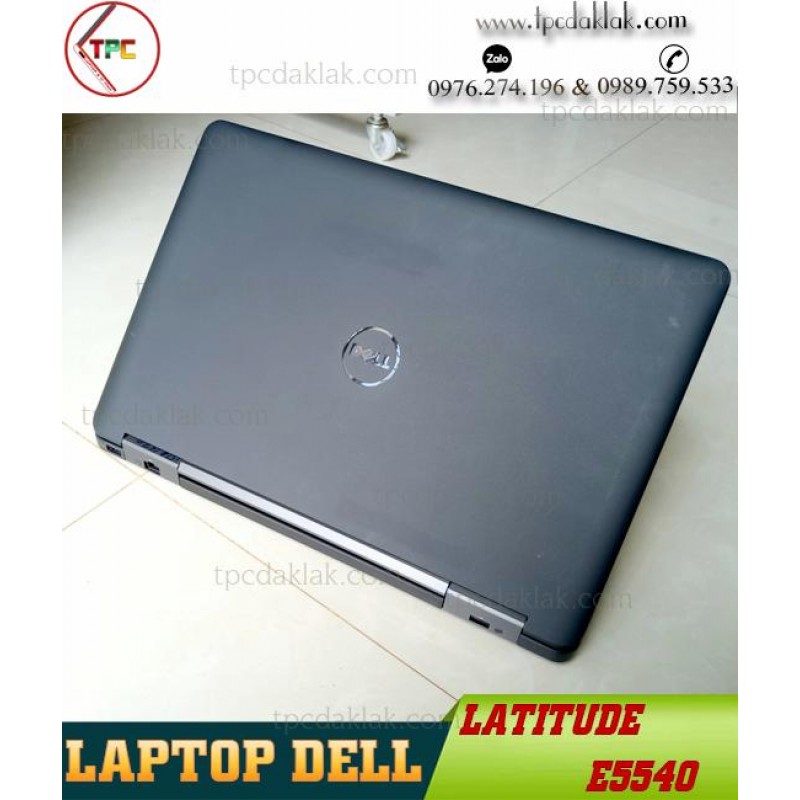 Laptop Cũ Dak Lak |Dell Latitude E5540 / Core I3 4030u / Ram 4GB / SSD 128GB / HD Graphics 4400/ LCD 15.6" HD