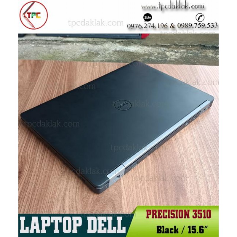Laptop Cũ Dak Lak | Dell Precision 3510/ Core i7-6820HQ/ RAM 8GB/ SSD 256GB/ VGA AMD FirePro W5130M 2GB / LCD 15.6" FHD