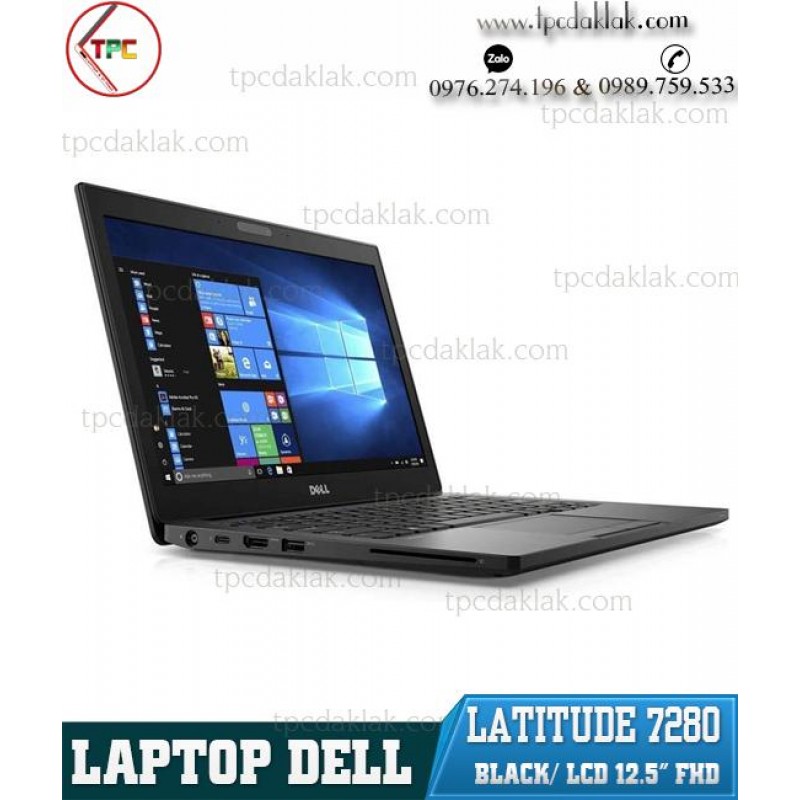 Laptop Cũ Dak Lak | Laptop Dell Latitude 7280 / Core I5 7300U / Ram 8GB / SSD 256GB / HD Graphics 620 / LCD 12.5" FHD